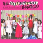 Debut del album Punk Rock de The Potential Lunatics